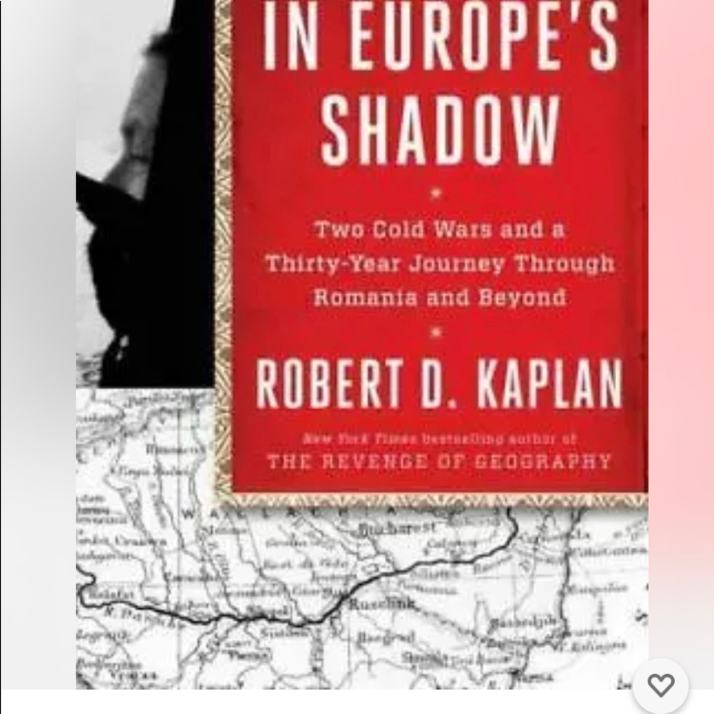 Book In Europe’s Shadow by Robert D. Kaplan